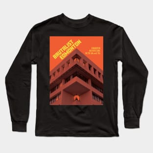 Brutalist Edmonton Long Sleeve T-Shirt